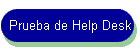 Prueba de Help Desk